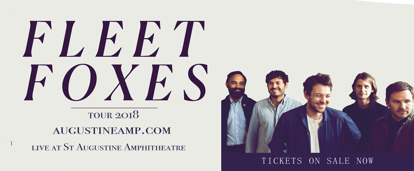 Fleet Foxes at St Augustine Amphitheatre