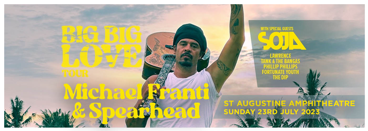 Michael Franti & Spearhead at St Augustine Amphitheatre