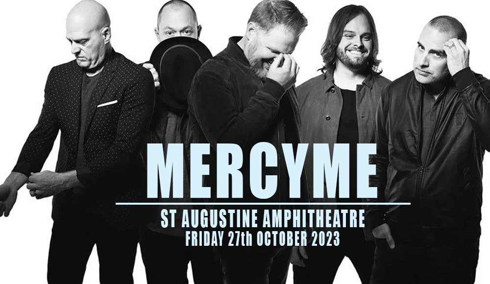 MercyMe at St Augustine Amphitheatre