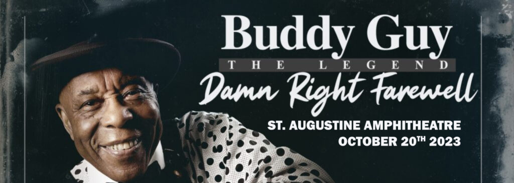 Buddy Guy at St. Augustine Amphitheatre